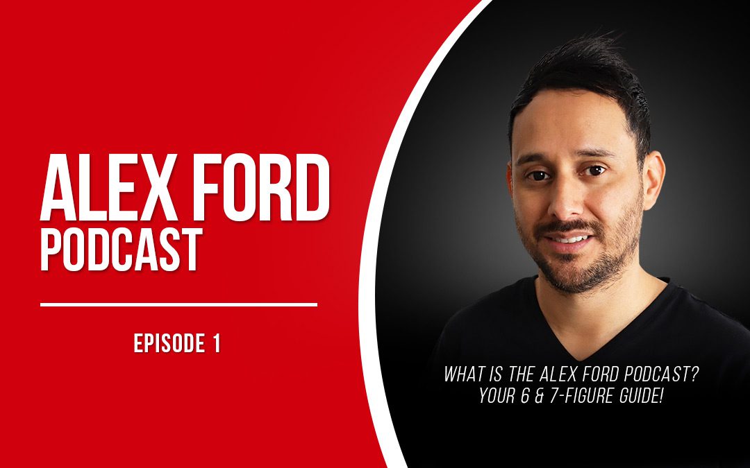 Digital Marketing Podcast with Alex Ford